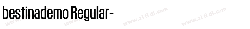 bestinademo Regular字体转换